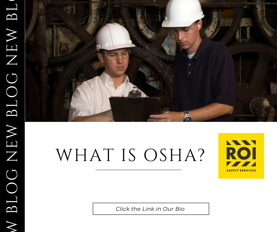 what is OSHA? blog graphic